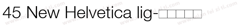45 New Helvetica lig字体转换
